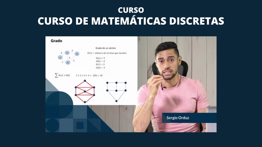 Curso de Matemáticas Discretas