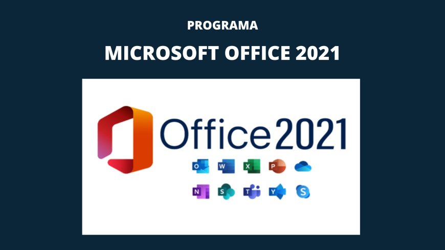 Microsoft office 2021
