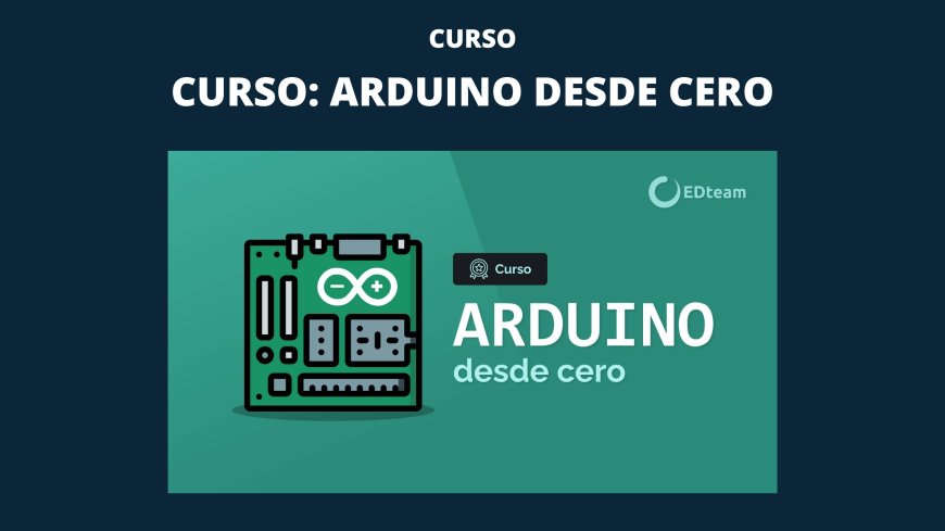 Curso Arduino desde cero