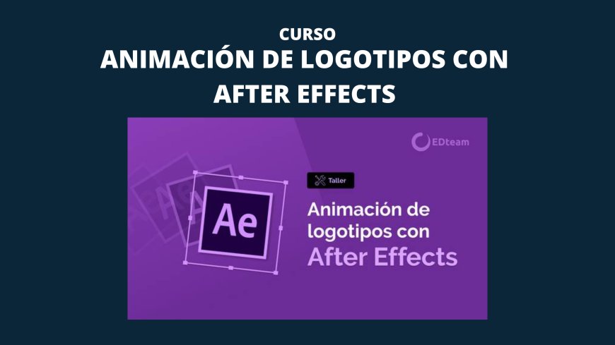 Curso: Animacion de logotipo con after effects